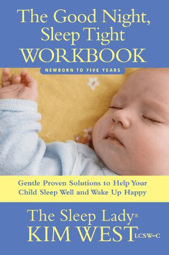The Good Night, Sleep Tight Workbook
